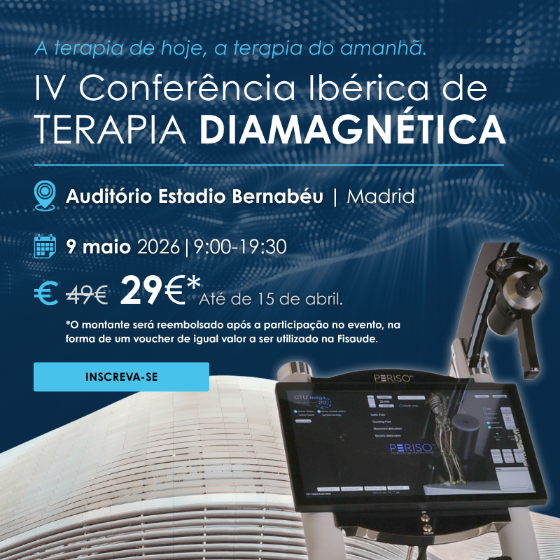 Ver oferta - IV Jornada Ibéria de Terapia Diamagnética (Espanha e Portugal) Ver oferta - IV Jornada Ibéria de Terapia Diamagnética (Espanha e Portugal)